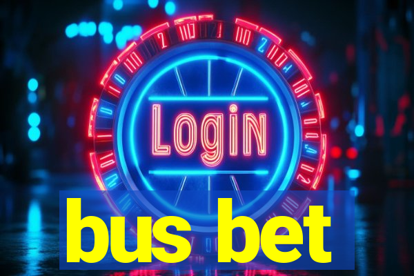 bus bet